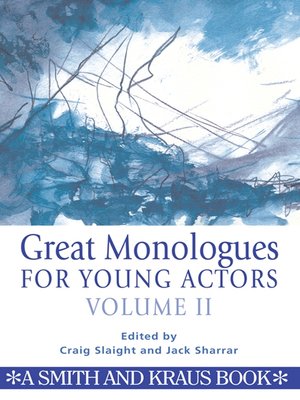 cover image of Great Monologues for Young Actors Volume II